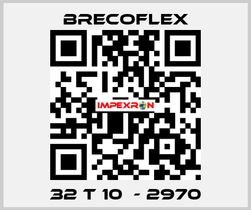 32 T 10  - 2970 Brecoflex