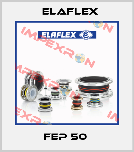 FEP 50  Elaflex