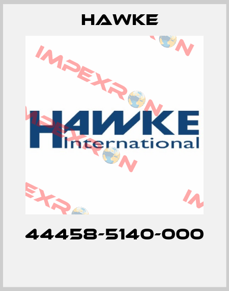 44458-5140-000  Hawke