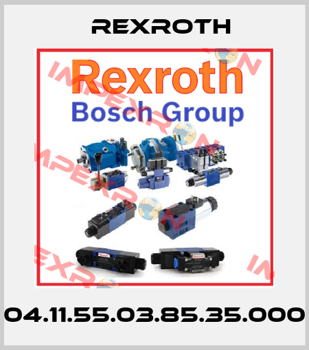 04.11.55.03.85.35.000 Rexroth