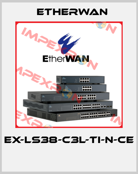 EX-LS38-C3L-TI-N-CE  Etherwan