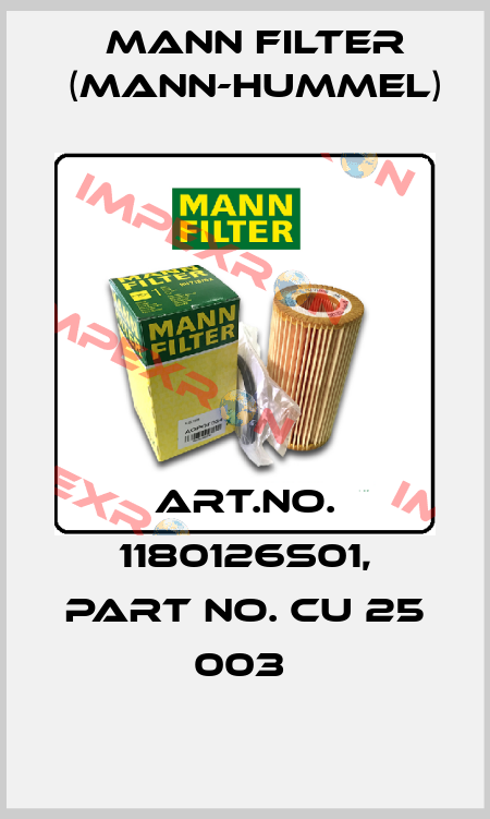 Art.No. 1180126S01, Part No. CU 25 003  Mann Filter (Mann-Hummel)