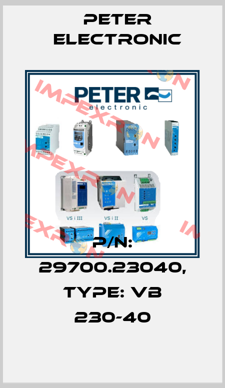 P/N: 29700.23040, Type: VB 230-40 Peter Electronic