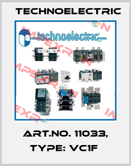Art.No. 11033, Type: VC1F  Technoelectric