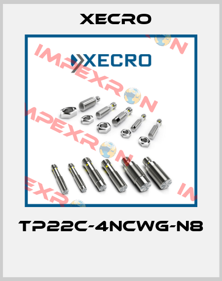 TP22C-4NCWG-N8  Xecro