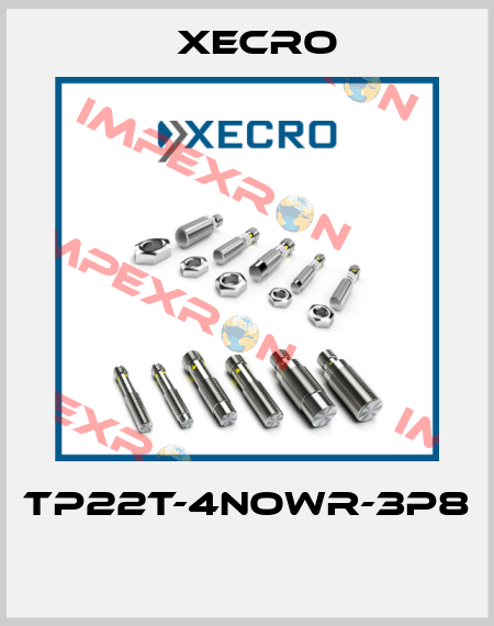 TP22T-4NOWR-3P8  Xecro