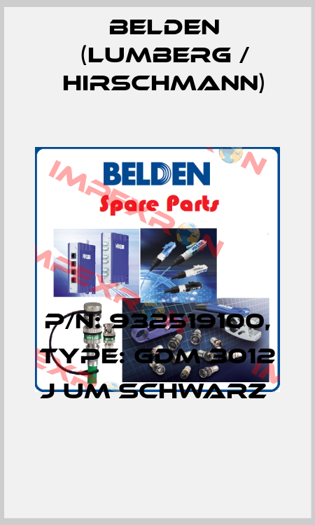 P/N: 932519100, Type: GDM 3012 J UM SCHWARZ  Belden (Lumberg / Hirschmann)