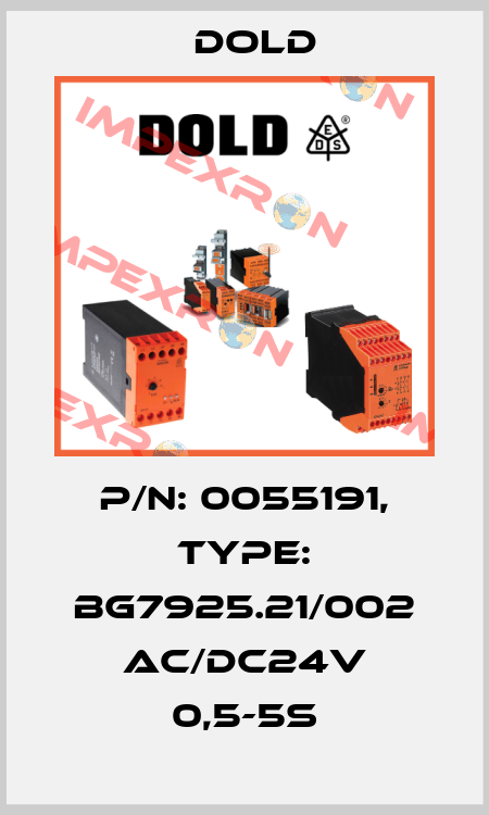 p/n: 0055191, Type: BG7925.21/002 AC/DC24V 0,5-5S Dold