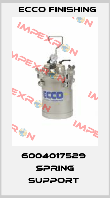 6004017529  SPRING SUPPORT  Ecco Finishing