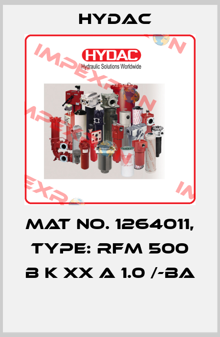 Mat No. 1264011, Type: RFM 500 B K XX A 1.0 /-BA  Hydac