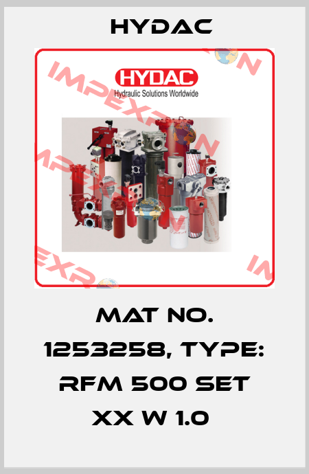 Mat No. 1253258, Type: RFM 500 SET XX W 1.0  Hydac