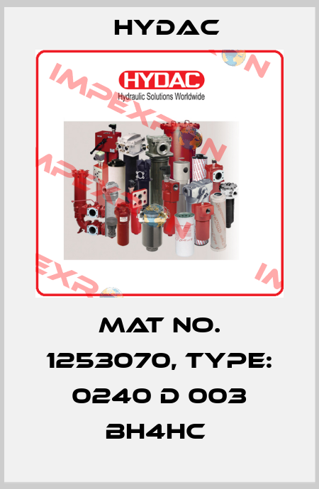 Mat No. 1253070, Type: 0240 D 003 BH4HC  Hydac