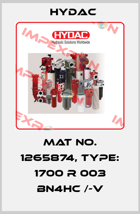 Mat No. 1265874, Type: 1700 R 003 BN4HC /-V Hydac