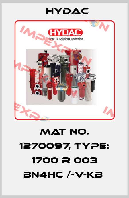 Mat No. 1270097, Type: 1700 R 003 BN4HC /-V-KB  Hydac