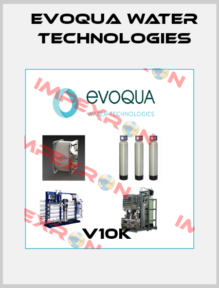 V10K  Evoqua Water Technologies