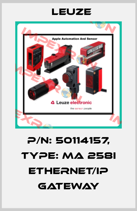 p/n: 50114157, Type: MA 258i EtherNet/IP Gateway Leuze