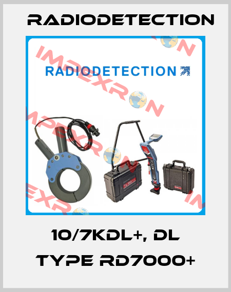 10/7KDL+, DL type RD7000+ Radiodetection
