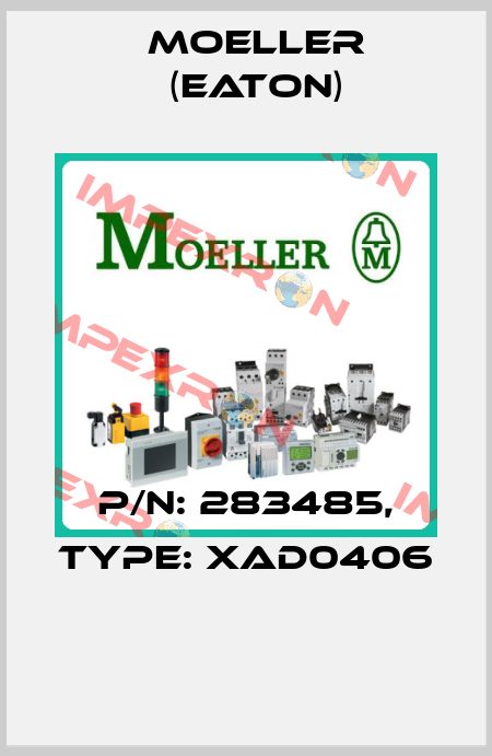 P/N: 283485, Type: XAD0406  Moeller (Eaton)