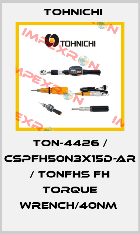 TON-4426 / CSPFH50N3X15D-AR / TONFHS FH Torque Wrench/40Nm  Tohnichi