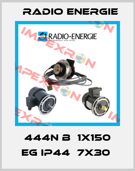444N B  1X150 EG IP44  7X30  Radio Energie
