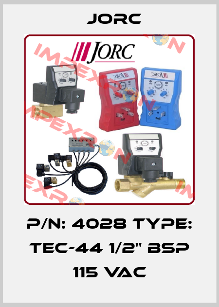 P/N: 4028 Type: TEC-44 1/2" BSP 115 VAC JORC