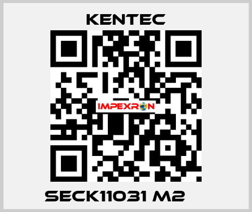 SECK11031 M2 	  Kentec