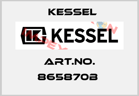 Art.No. 865870B  Kessel
