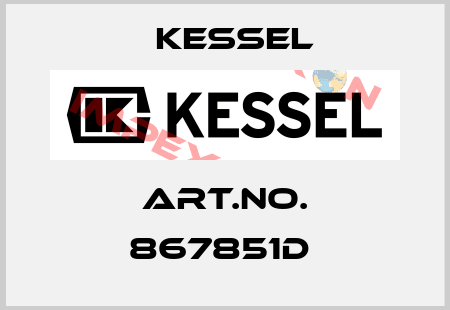 Art.No. 867851D  Kessel