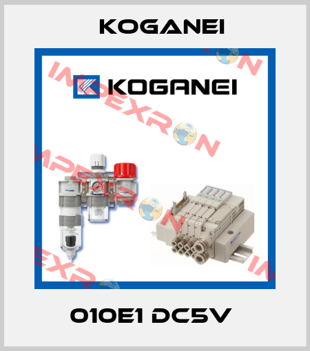 010E1 DC5V  Koganei