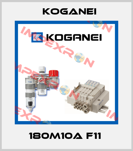 180M10A F11  Koganei