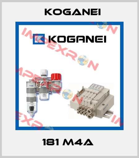 181 M4A  Koganei
