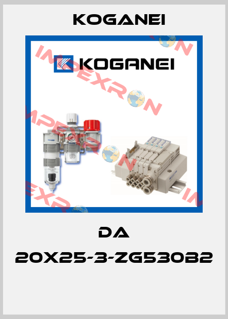 DA 20X25-3-ZG530B2  Koganei