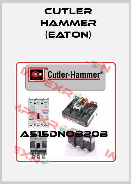A515DNOB20B  Cutler Hammer (Eaton)