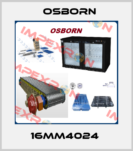 16MM4024  Osborn