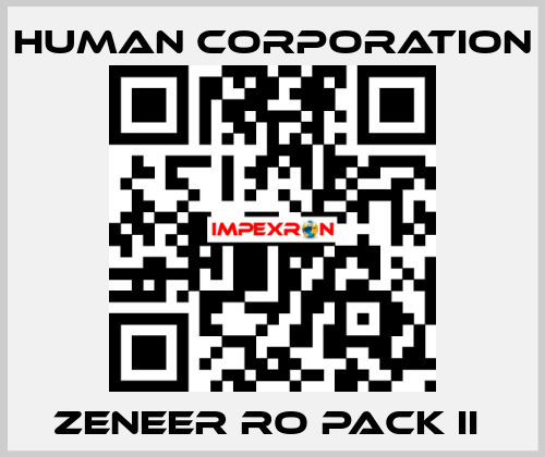 ZENEER RO PACK II  Human Corporation