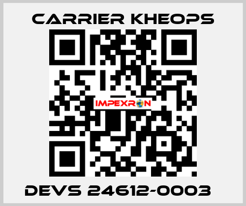 DEVS 24612-0003   Carrier Kheops