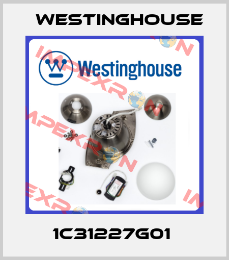 1C31227G01  Westinghouse