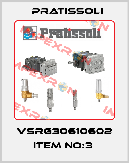 VSRG30610602 ITEM NO:3  Pratissoli