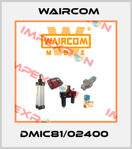 DMIC81/02400  Waircom