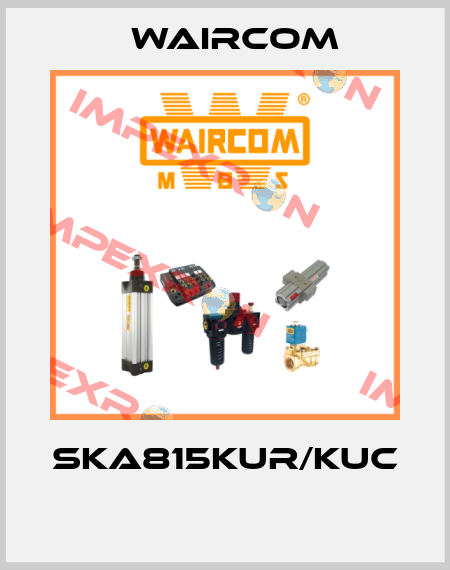 SKA815KUR/KUC  Waircom