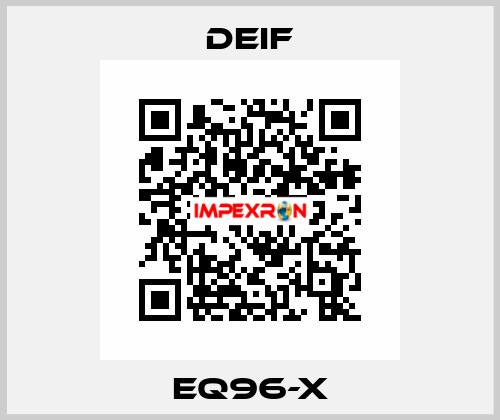 EQ96-X Deif