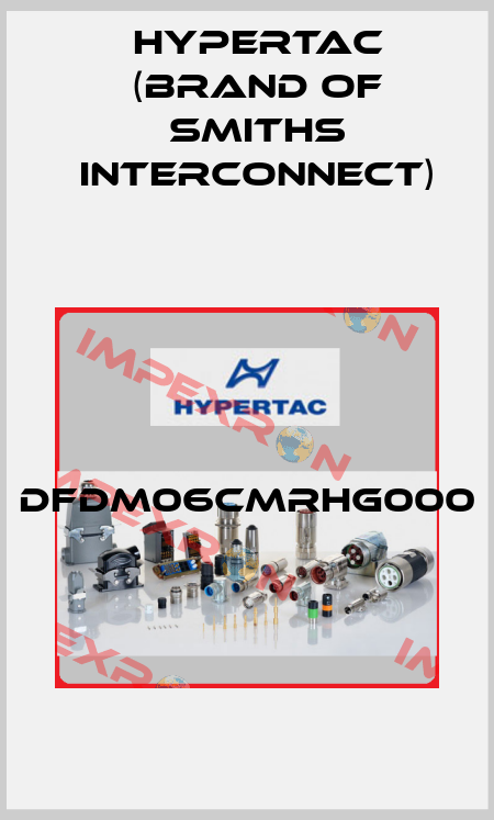 DFDM06CMRHG000  Hypertac (brand of Smiths Interconnect)