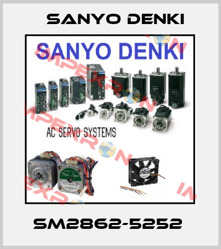SM2862-5252  Sanyo Denki