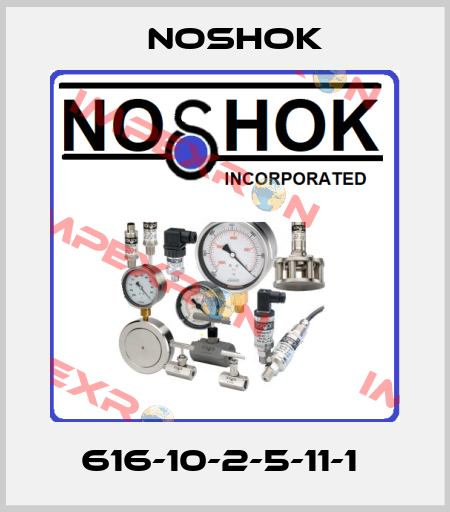 616-10-2-5-11-1  Noshok