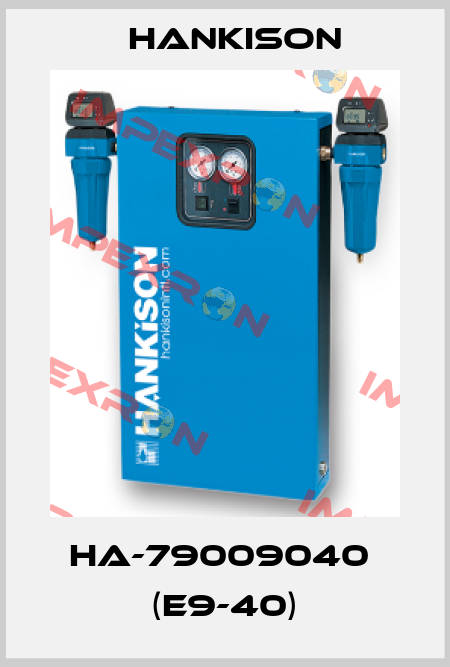 HA-79009040  (E9-40) Hankison