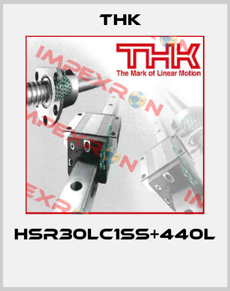HSR30LC1SS+440L  THK