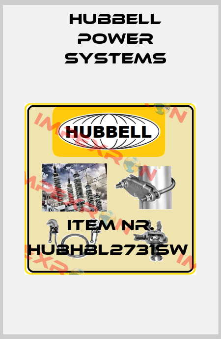 ITEM NR. HUBHBL2731SW  Hubbell Power Systems