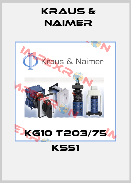 KG10 T203/75 KS51 Kraus & Naimer