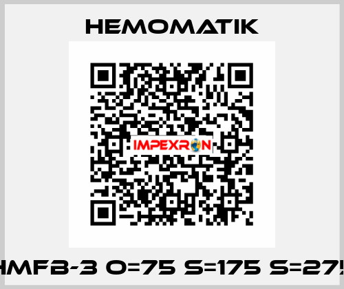 HMFB-3 O=75 S=175 S=275 Hemomatik