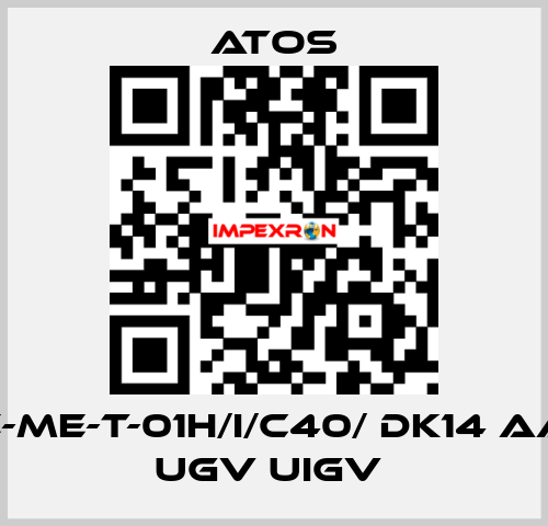  E-ME-T-01H/I/C40/ DK14 AA UGV UIGV  Atos